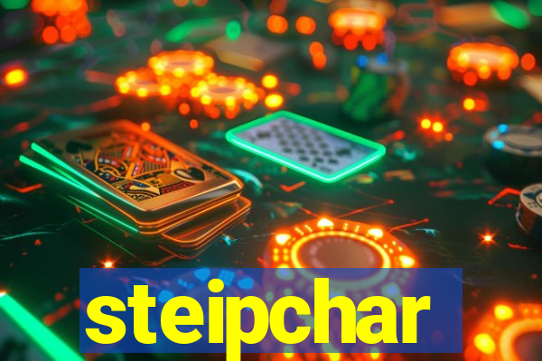 steipchar