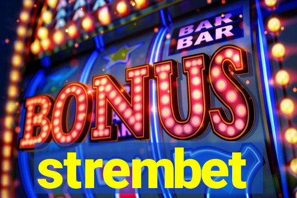 strembet
