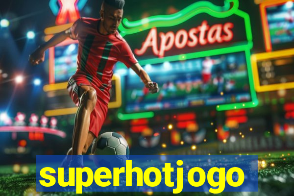 superhotjogo