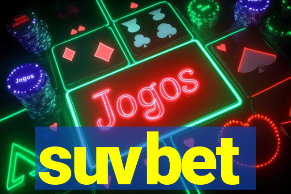 suvbet