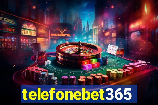 telefonebet365