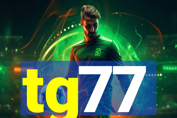 tg77