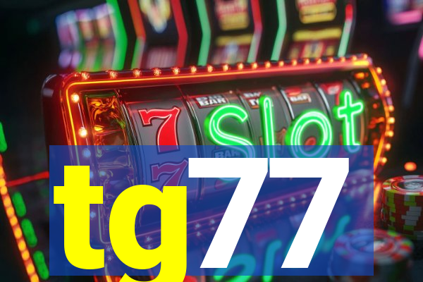 tg77