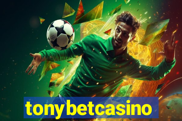 tonybetcasino