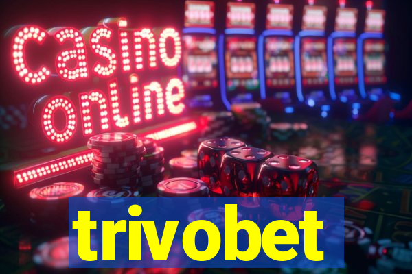 trivobet