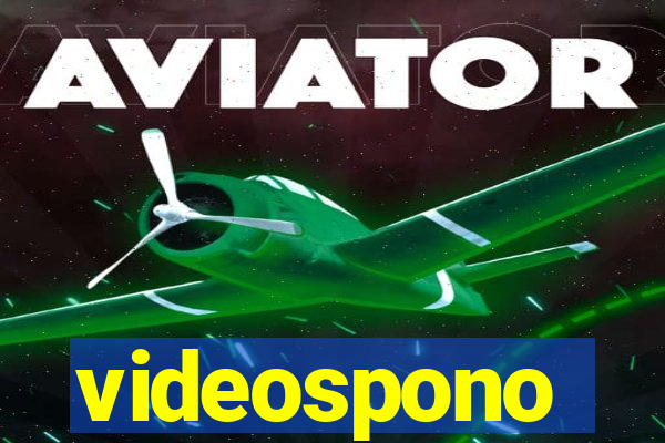 videospono