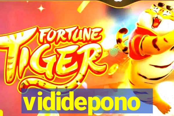 vididepono