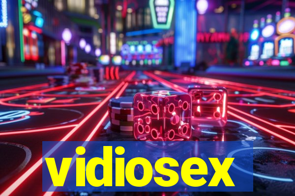 vidiosex