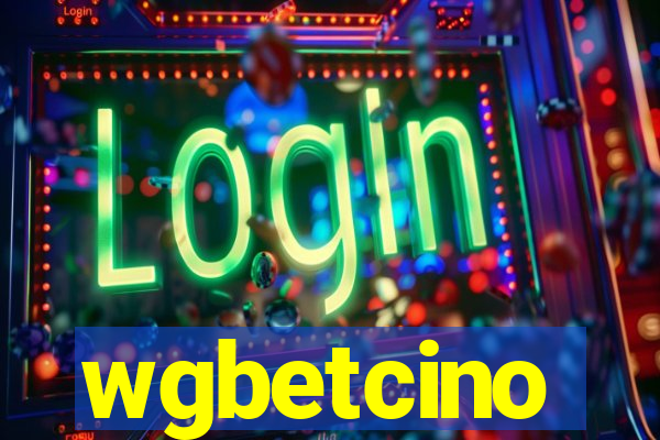 wgbetcino