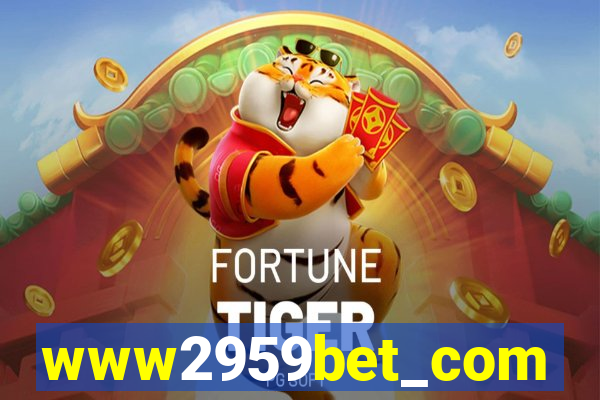 www2959bet_com