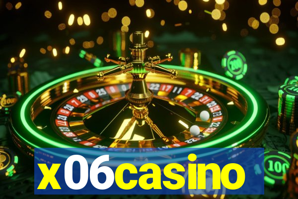 x06casino