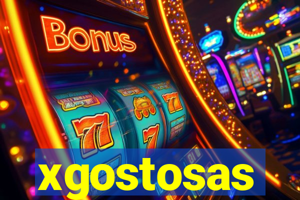 xgostosas