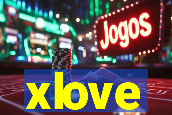 xlove
