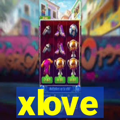 xlove