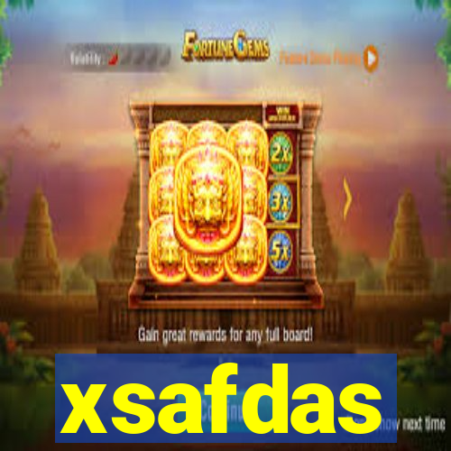 xsafdas