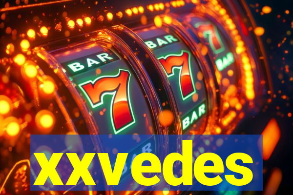 xxvedes