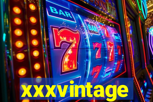 xxxvintage