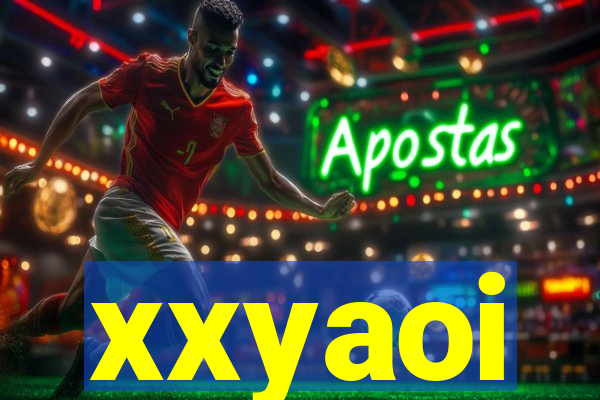 xxyaoi