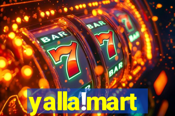 yalla!mart
