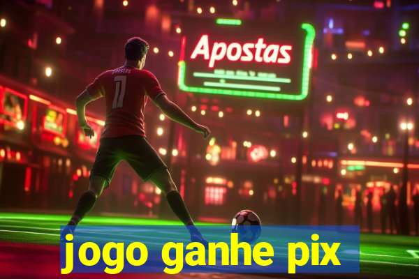 jogo ganhe pix
