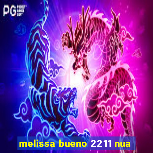 melissa bueno 2211 nua