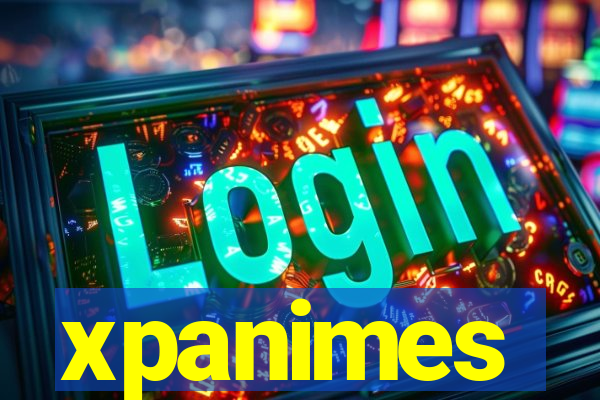 xpanimes