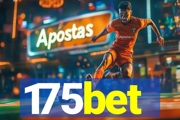 175bet
