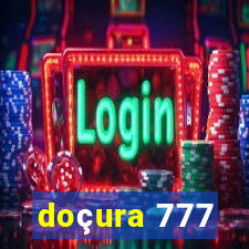 doçura 777