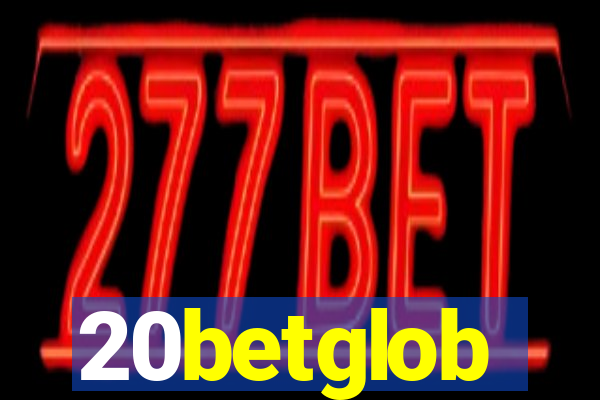 20betglob