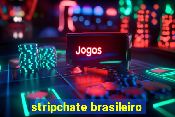 stripchate brasileiro