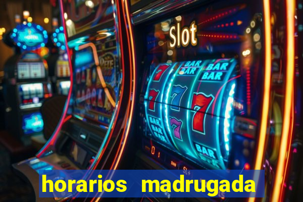 horarios madrugada fortune tiger