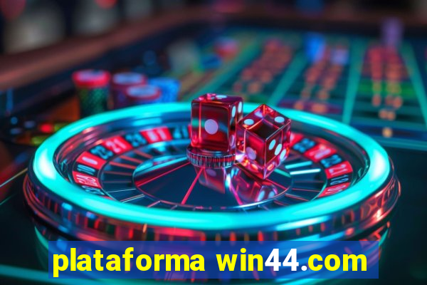 plataforma win44.com