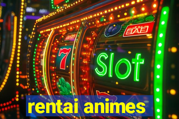 rentai animes