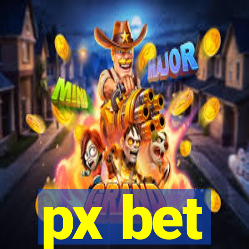 px bet