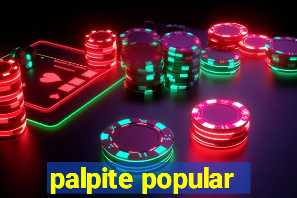 palpite popular