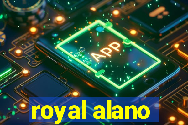 royal alano