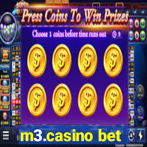 m3.casino bet