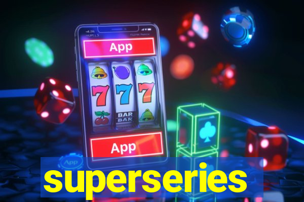 superseries