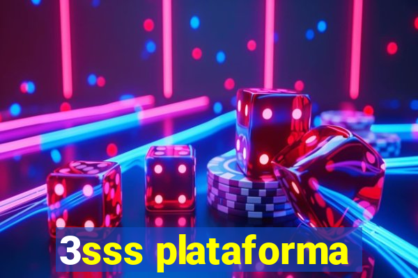 3sss plataforma