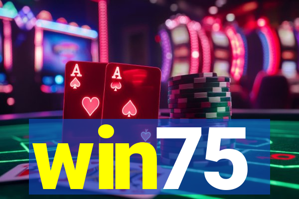 win75