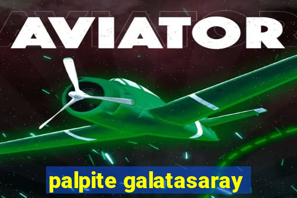 palpite galatasaray