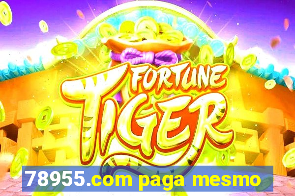 78955.com paga mesmo