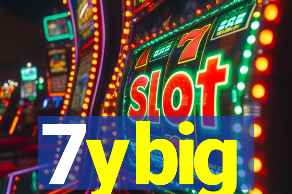7ybig