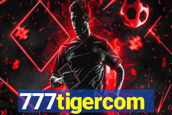 777tigercom