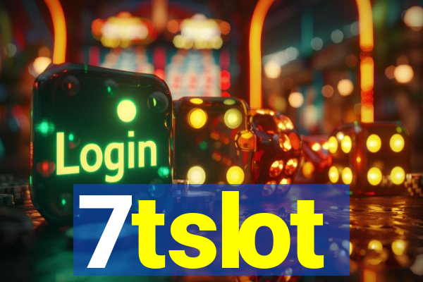 7tslot