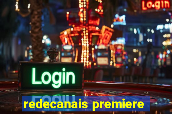 redecanais premiere