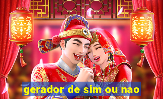 gerador de sim ou nao