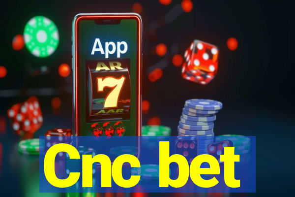Cnc bet