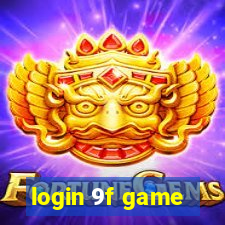 login 9f game