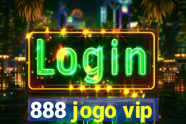 888 jogo vip